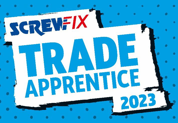 Screwfix apprentice 2023