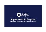 Grafton Group acquisition Cygnum Holdings Limited